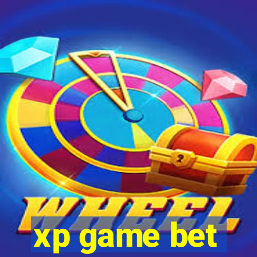 xp game bet